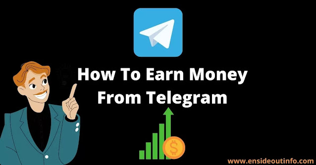 How To Earn Money From Telegram