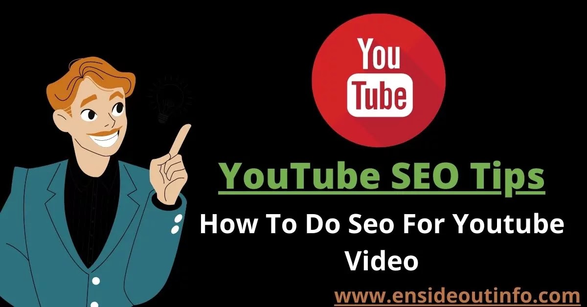 How To Do SEO For YouTube Video