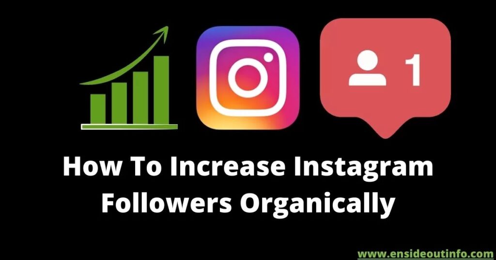 How to increase Instagram followers organically