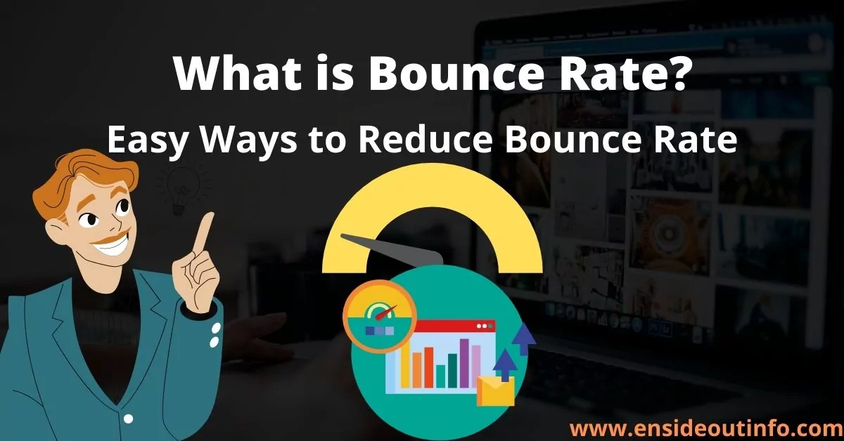 [Beginner's Guide] What is bounce rate and Top 10 easy ways to reduce it