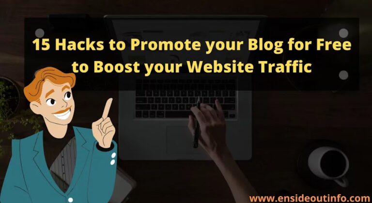 15 Hacks to Promote Your Blog for Free to Boost Website Traffic