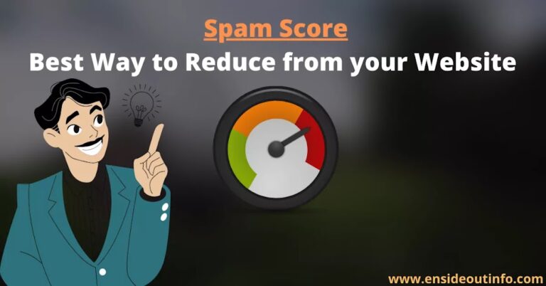 How to Reduce Website Spam Score?